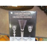 The Jacobites and their Drinking Glasses: By Geoffrey B Seddon in original dust wrapper,