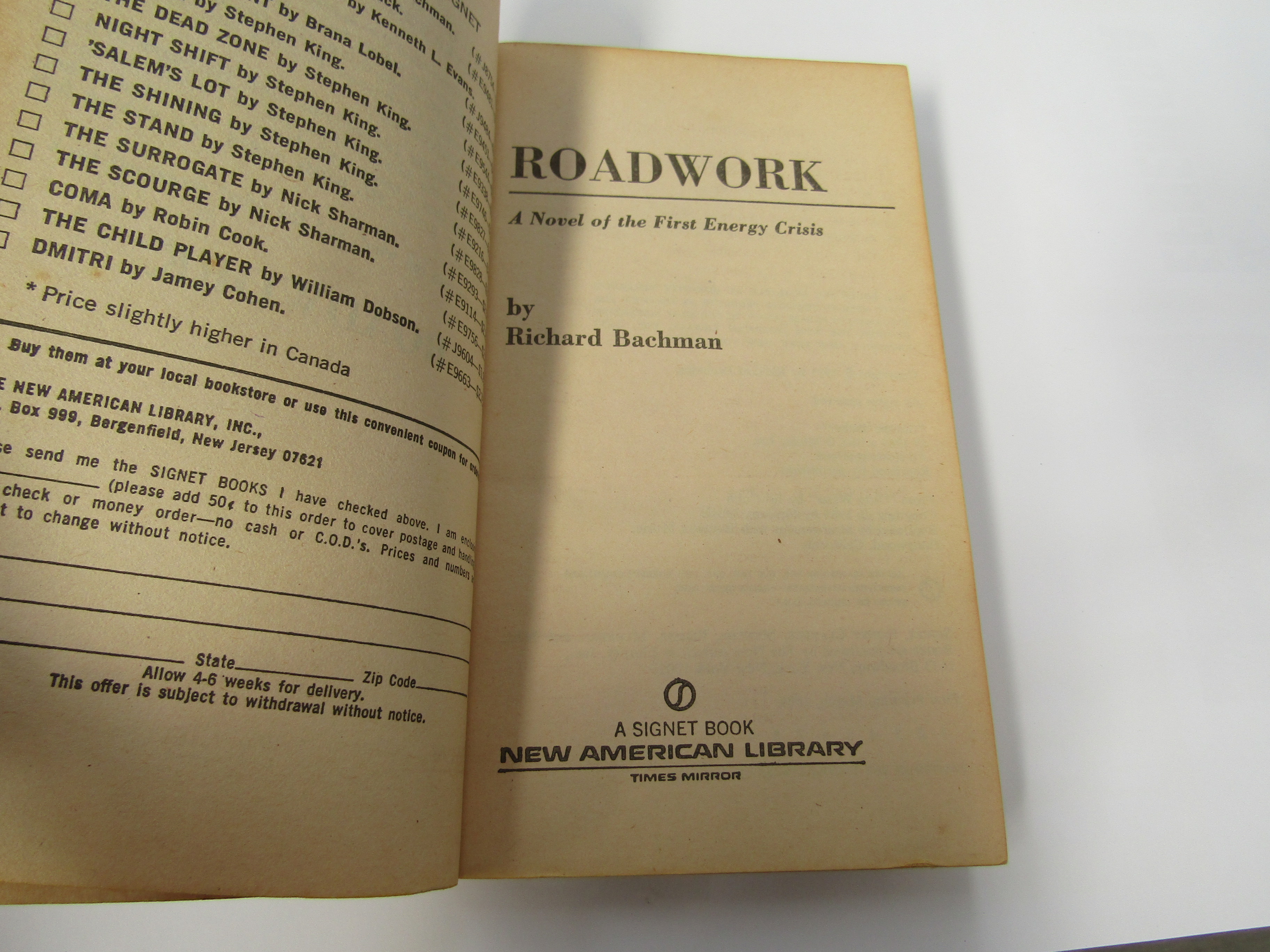 Richard Bachman [i.e. Stephen King]: 'Roadwork', New York, Signet, 1981, 1st edition, - Image 11 of 13