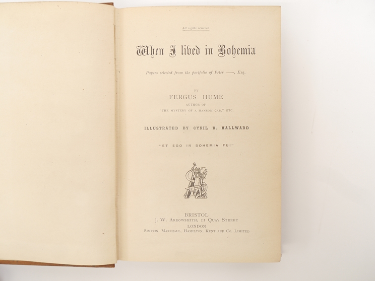 Fergus Hume: 'When I Lived in Bohemia', Bristol, Arrowsmith, [1892], 1st edition, 1st issue, - Image 10 of 10