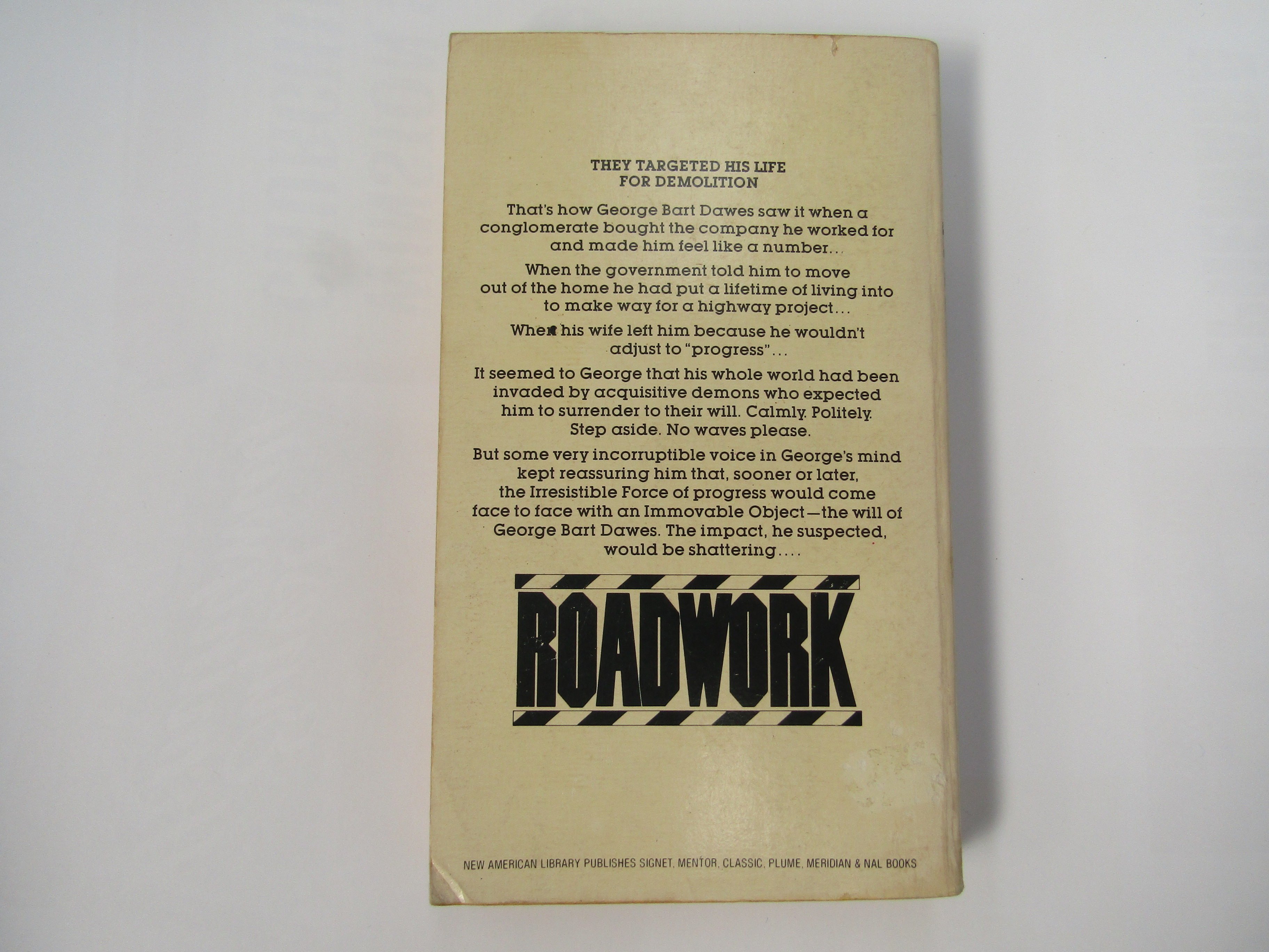 Richard Bachman [i.e. Stephen King]: 'Roadwork', New York, Signet, 1981, 1st edition, - Image 6 of 13