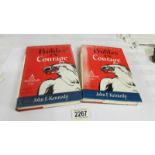 2 copies of Young Readers Edition 'Profiles of Courage' by J F Kennedy.