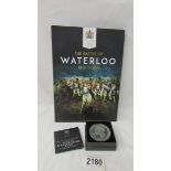 The Battle of Waterloo coin set 1815 - 2015 including gold coin and a Duke of Wellington medallion.