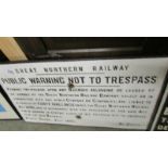 A Great Northern Railway public warning 'Do Not Trespass' heavy metal sign.