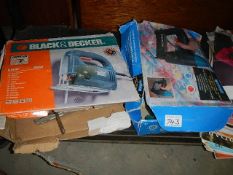 A Black and Decker jig saw etc.