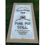 Large Tullamore Dew 'Pure Pot Still' advertising mirror W 112 H 240