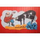 And All that Jazz hand painted advertising board