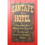 Santa Fe Hotel hand painted advertising board.