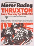 A rare original 1968 motor racing poster. 'International Motor Racing THRUXTON Easter Monday April