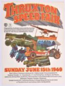 A rare original motor racing poster. 'Thruxton Speed Fair Sunday June 15th 1969' Height 51cm,