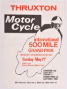 A rare original late 1960's motor cycle racing poster. 'Thruxton Motor Cycle International 500