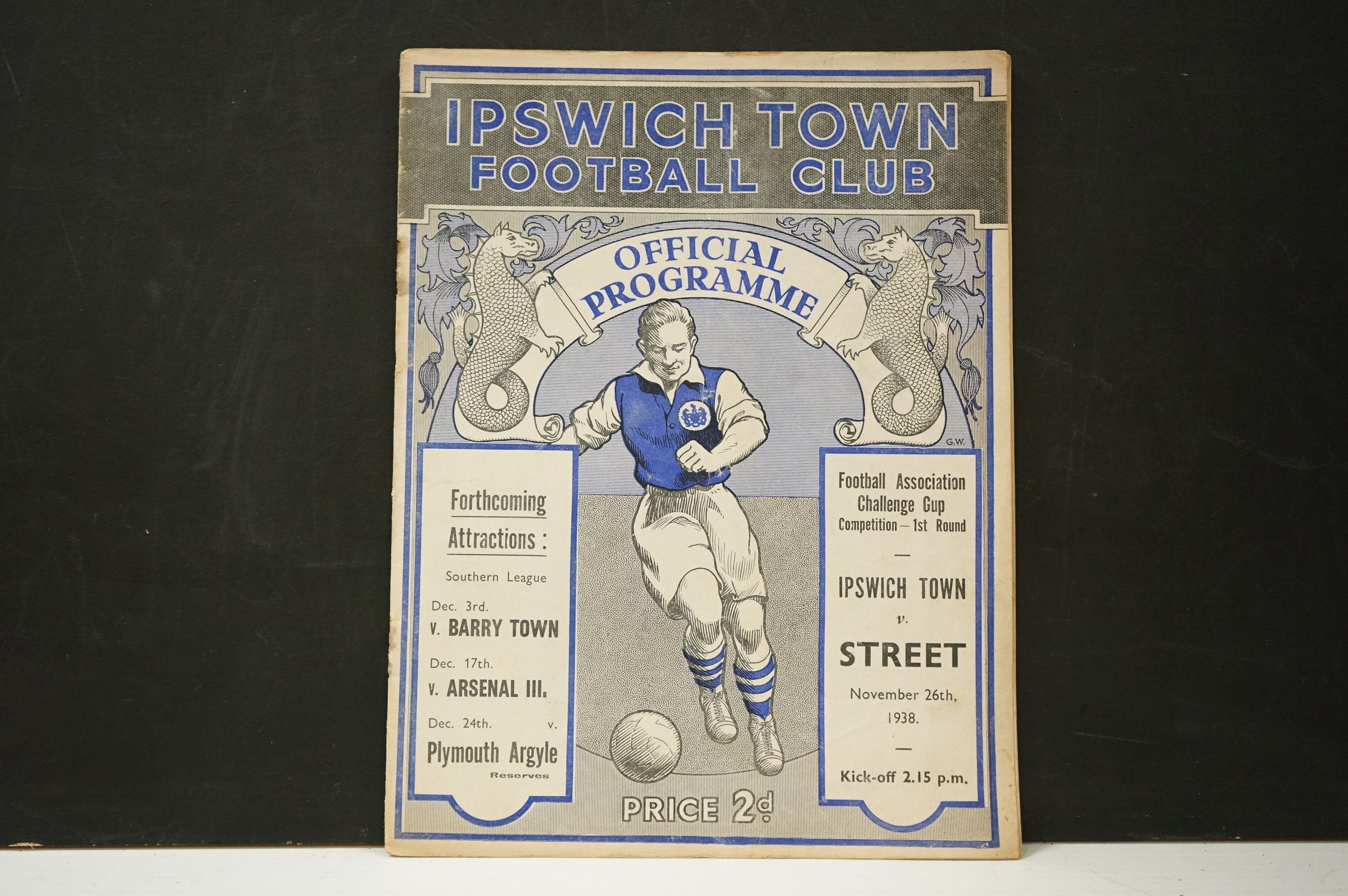 FIRST SEASON IPSWICH TOWN FOOTBALL PROGRAMME - Versus Street (FA Cup) 26/11/38. Programme is