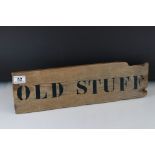 'Old Stuff' sign on driftwood with 'Odds & Sods' on the back