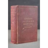 Book - Stone's Justices' Manual dated 1889, published by Shaw & Sons, Fetter Lane, Fleet Street