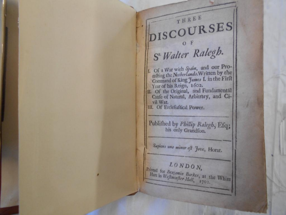 RALEIGH, W. Three Discourses of Sr. Walter Ralegh 1702, London, 8vo rbnd. in mod. fl. cf. lacks