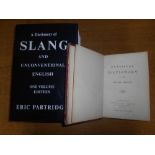 GROSE, F. A Classical Dictionary of the Vulgar Tongue (1866 J.C. Hotten) ,London, 8vo 'This is a