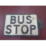 A cast iron bus stop sign, double sided - 21cm x 35cm