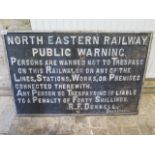 A North Eastern Railway public warning cast iron sign 60cm x 90cm