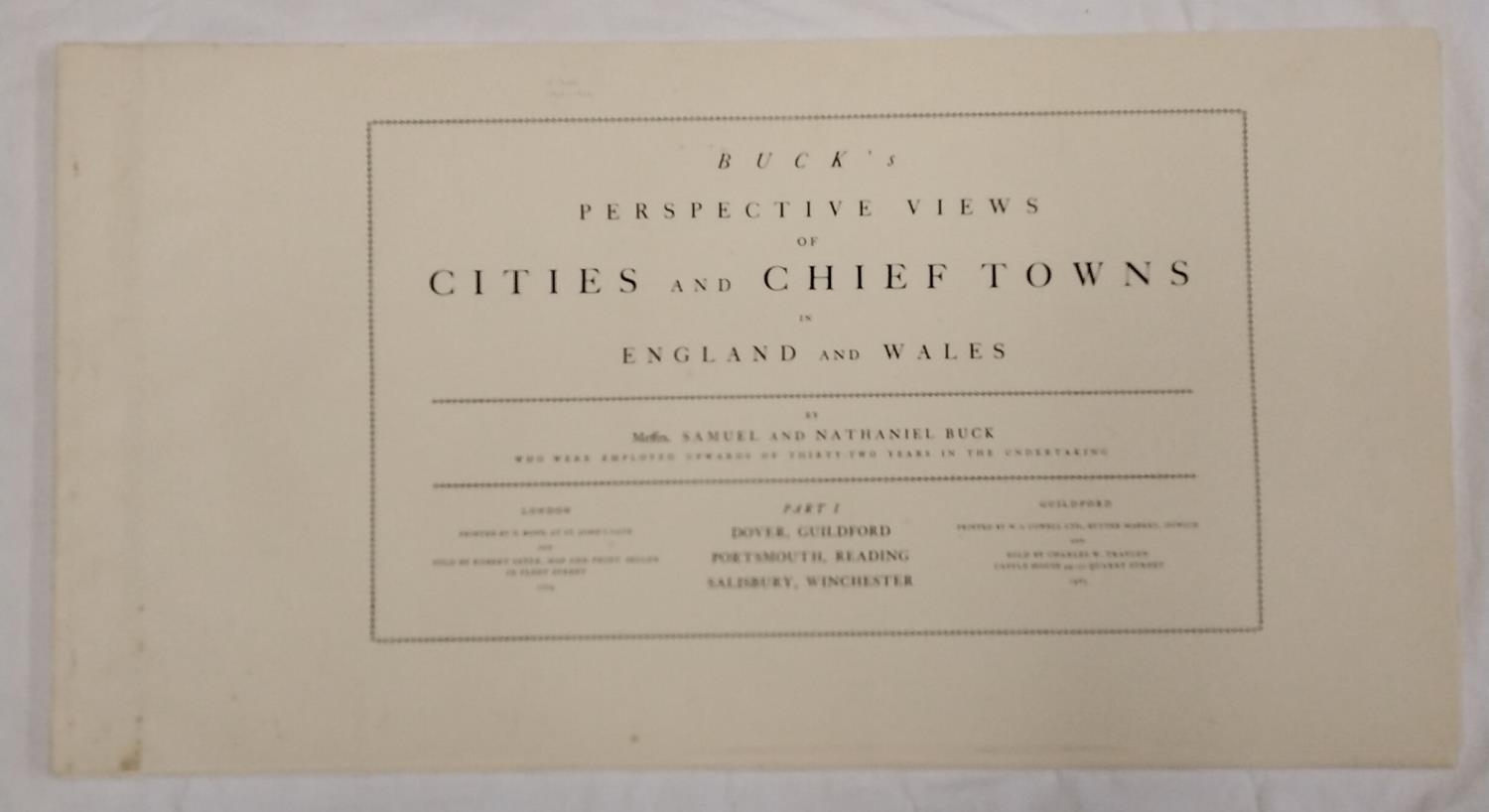 Buck's Perspective Views of Cities and Chief Towns in England and Wales, by Messrs Samuel and