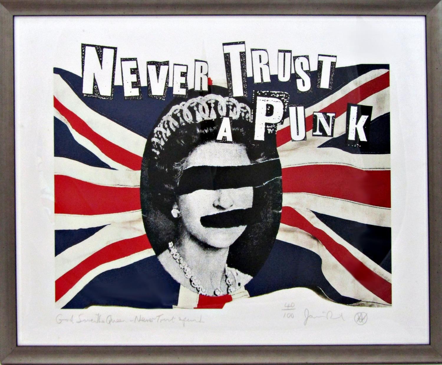 Jamie Reid (B.1947) - 'Good Save The Queen - Never Trust a Punk', signed, limited 40/100 digital - Image 2 of 4