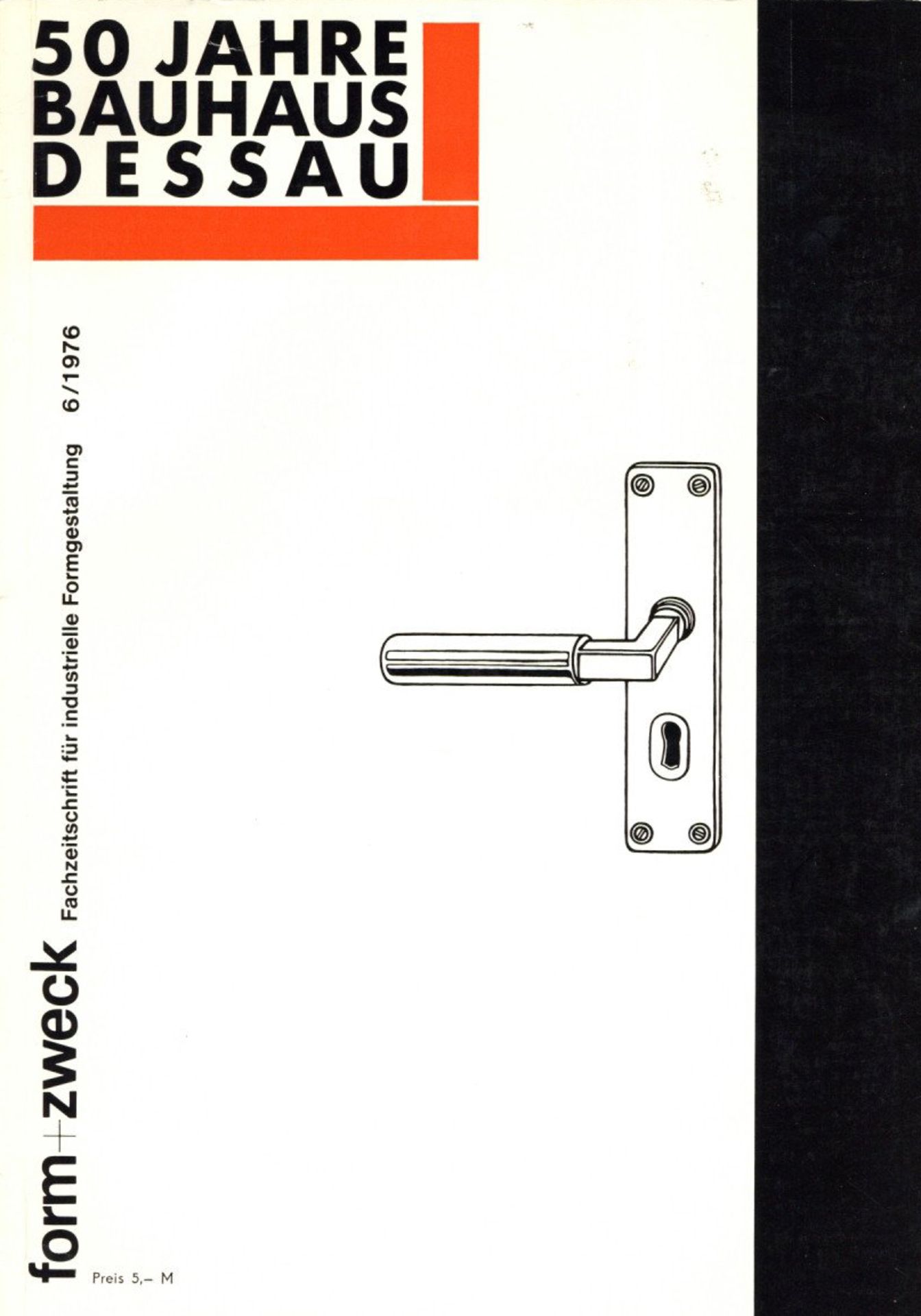 Bauhaus Dessau Zeitschrift Form u. Zweck Fachzeitschrift für industrielle Formgestaltung 6/1976 sehr