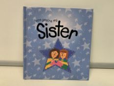 240 X BRAND NEW COS YOURE MY SISTER STORY BOOKS R4