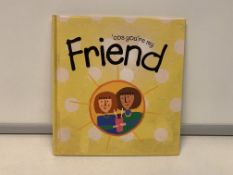 240 X BRAND NEW COS YOURE MY FRIEND STORY BOOKS R4