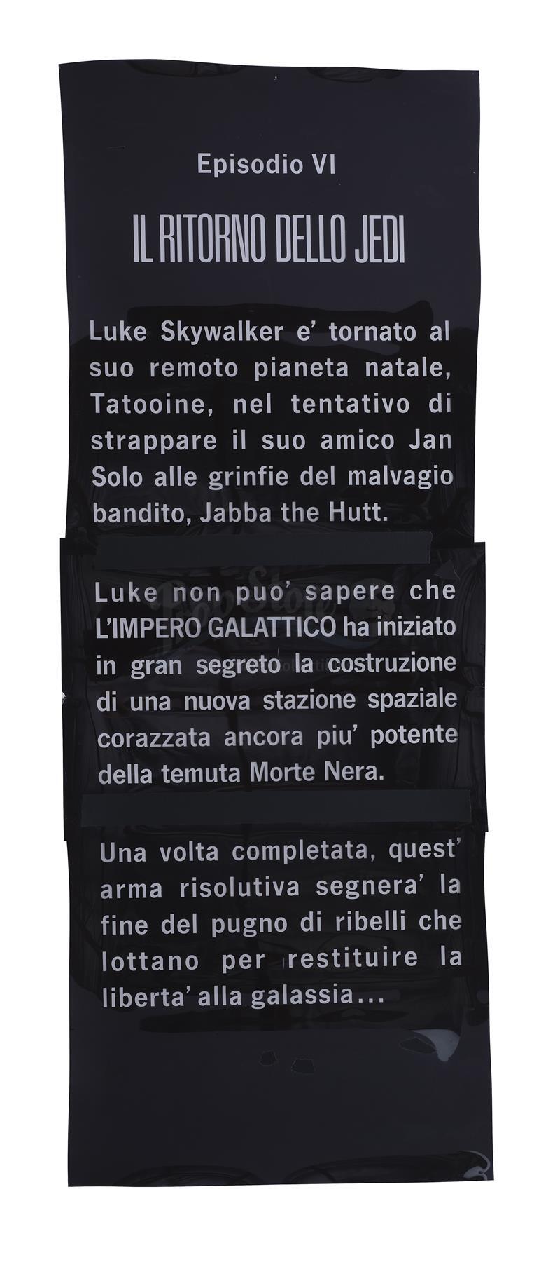 Lot # 315: STAR WARS - EP VI - RETURN OF THE JEDI - Italian Language Opening Crawl