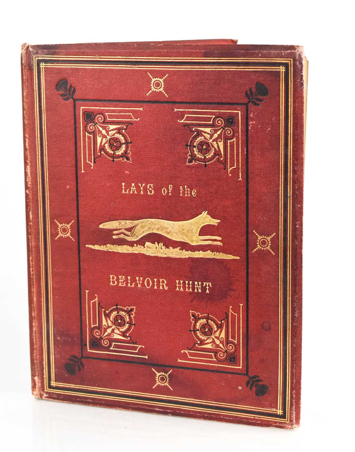 Lays of the Belvoir Hunt, Published by Lawrence Ridge, High Street, Grantham, 1874.