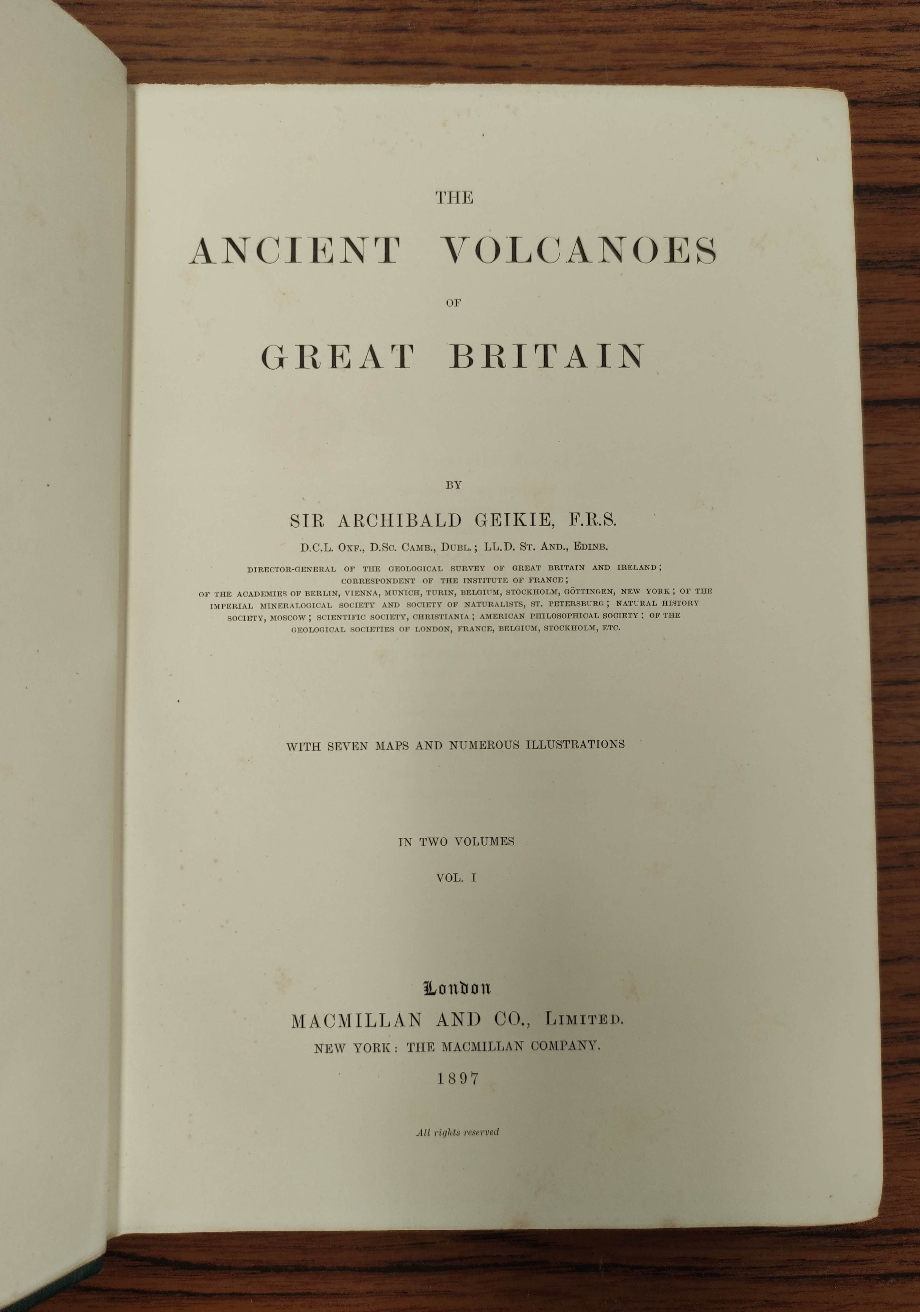 GEIKIE ARCHIBALD.  The Ancient Volcanoes of Great Britain. 2 vols. Illus. Quarto. Orig. green cloth. - Image 3 of 10