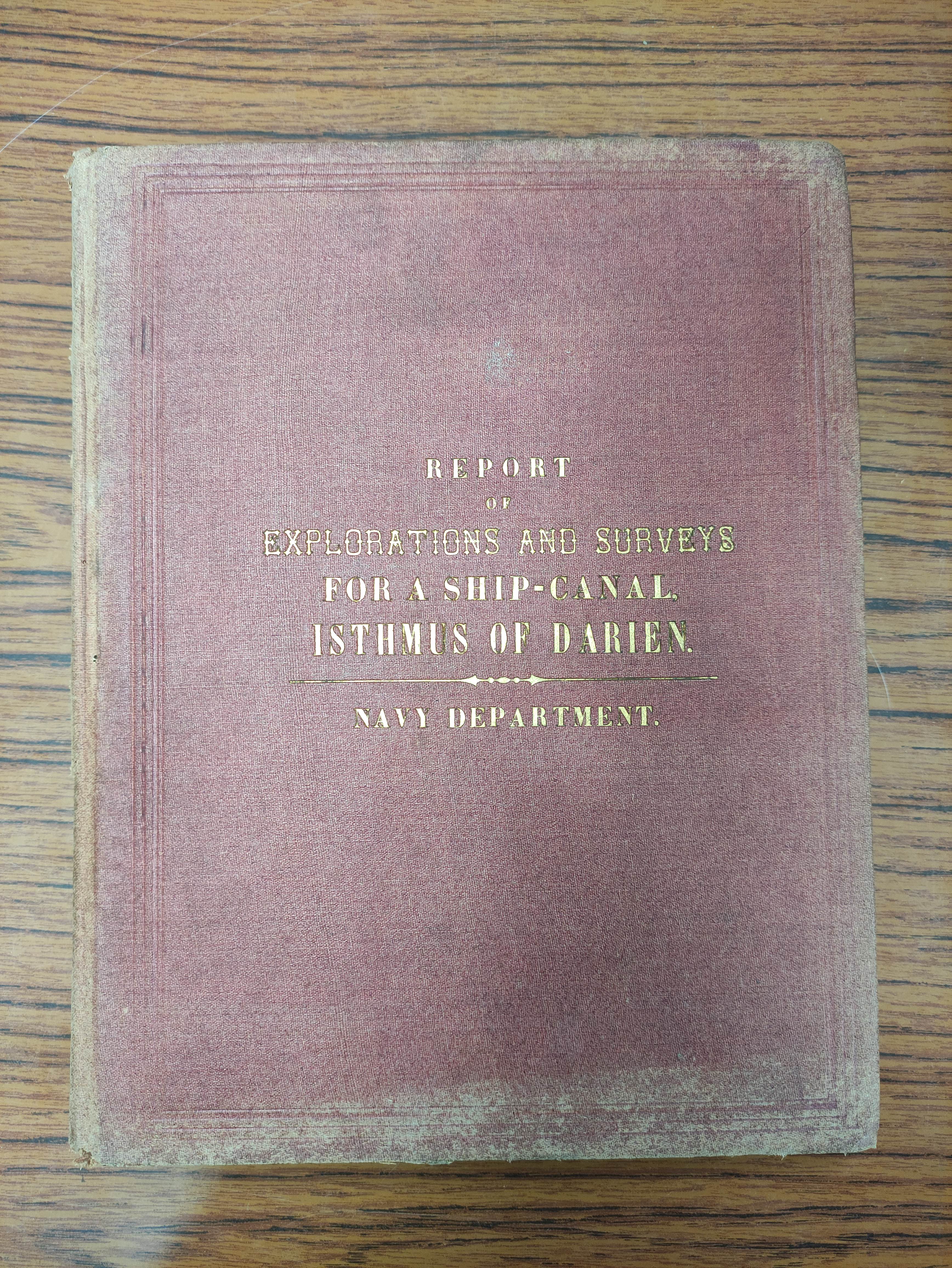 SELFRIDGE T. O.  Reports of Explorations & Surveys to Ascertain the Practicability of a Ship- - Image 3 of 14