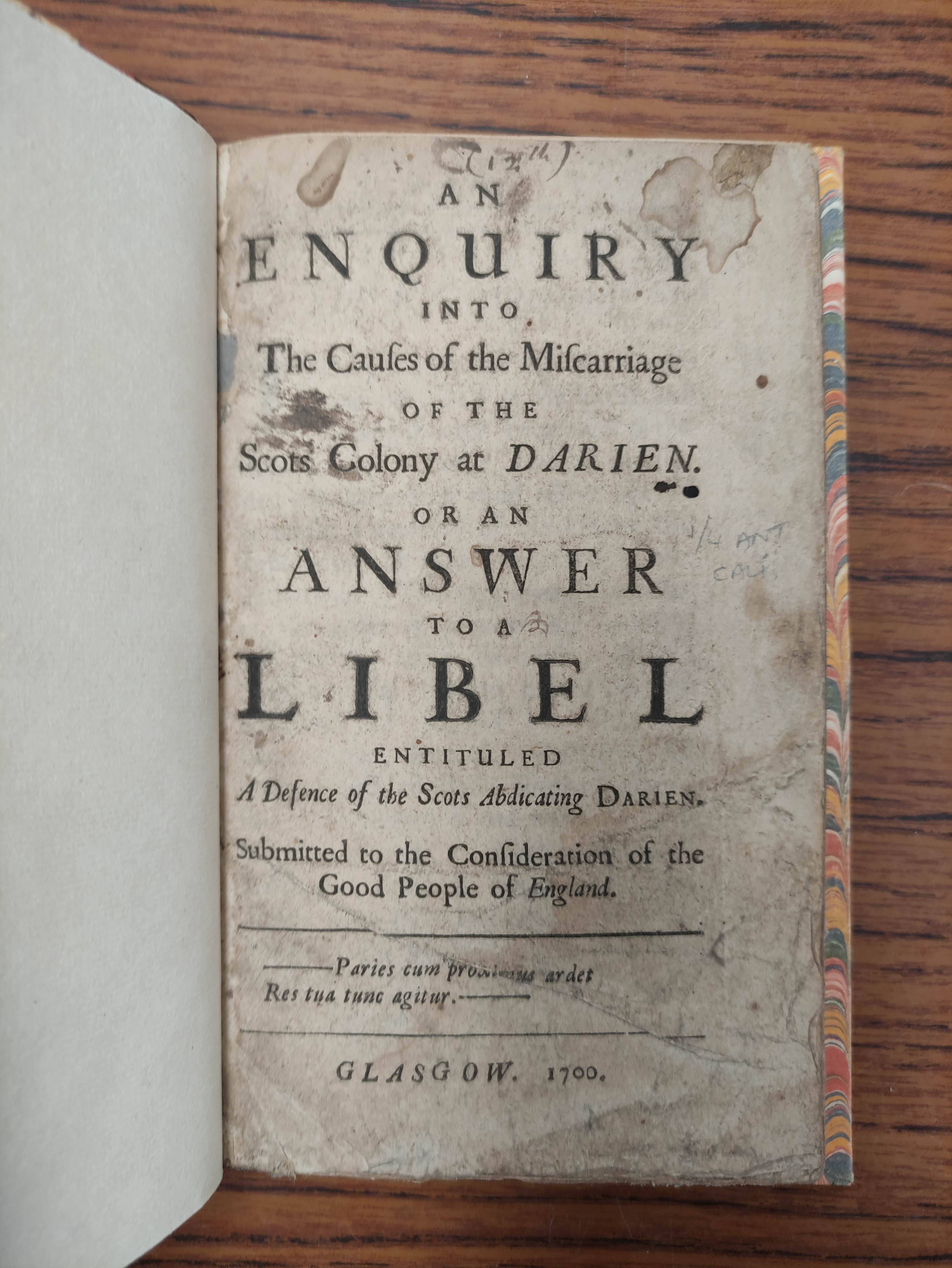 ANON.  An Enquiry into the Causes of the Miscarriage of the Scots Colony at Darien or An Answer to a - Image 7 of 10