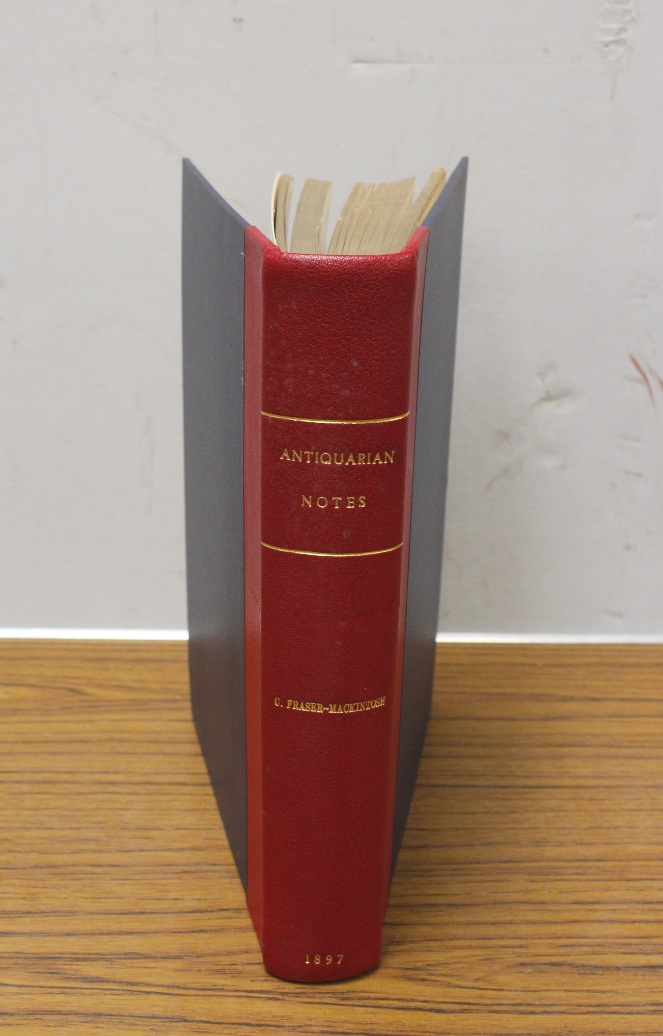 FRASER-MACKINTOSH CHARLES.  Antiquarian Notes, Historical, Genealogical & Social. Second Series (