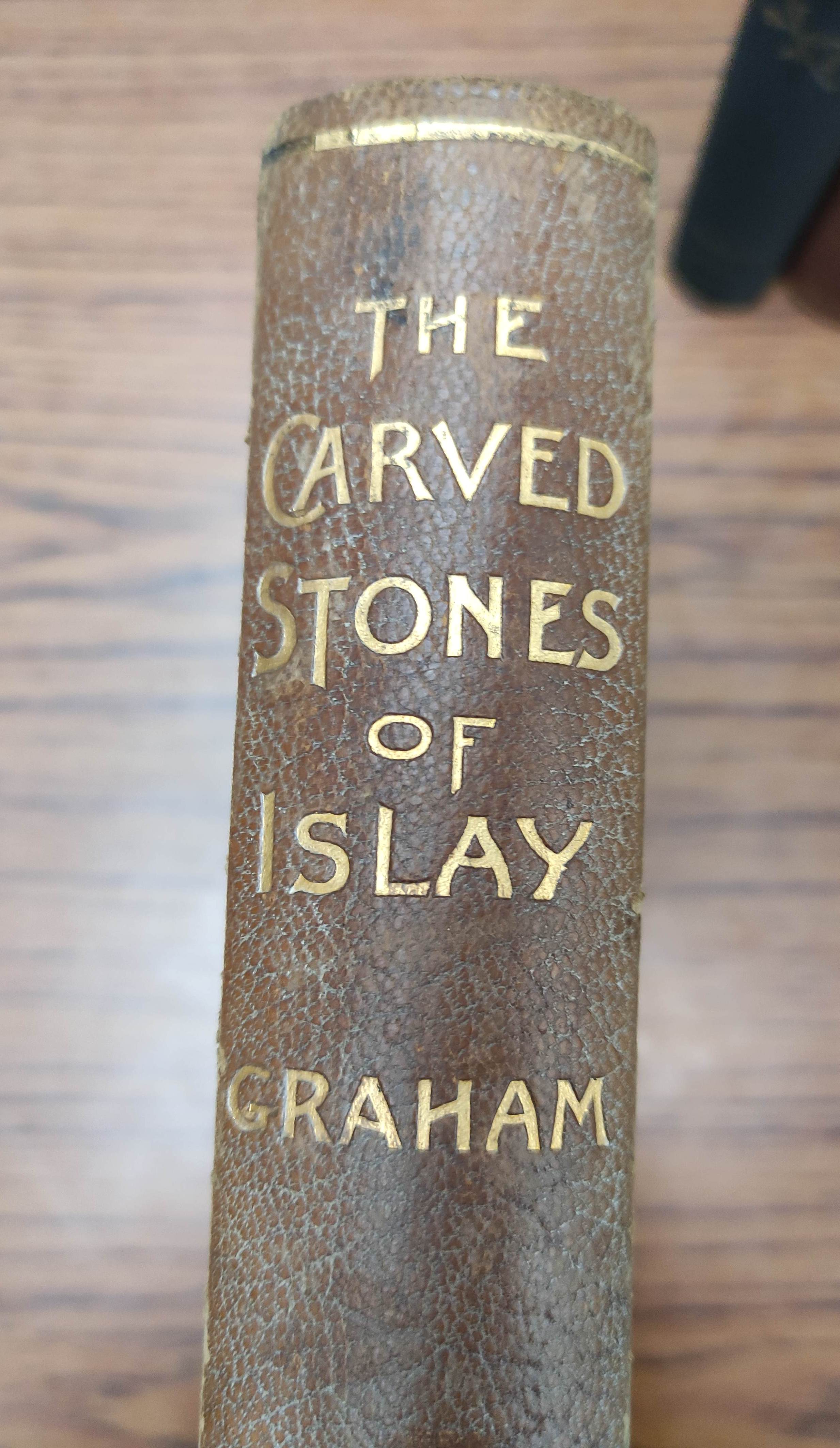 GRAHAM R. C.  The Carved Stones of Islay. Illus. Quarto. Worn orig. qtr. morocco, much internal - Image 3 of 15
