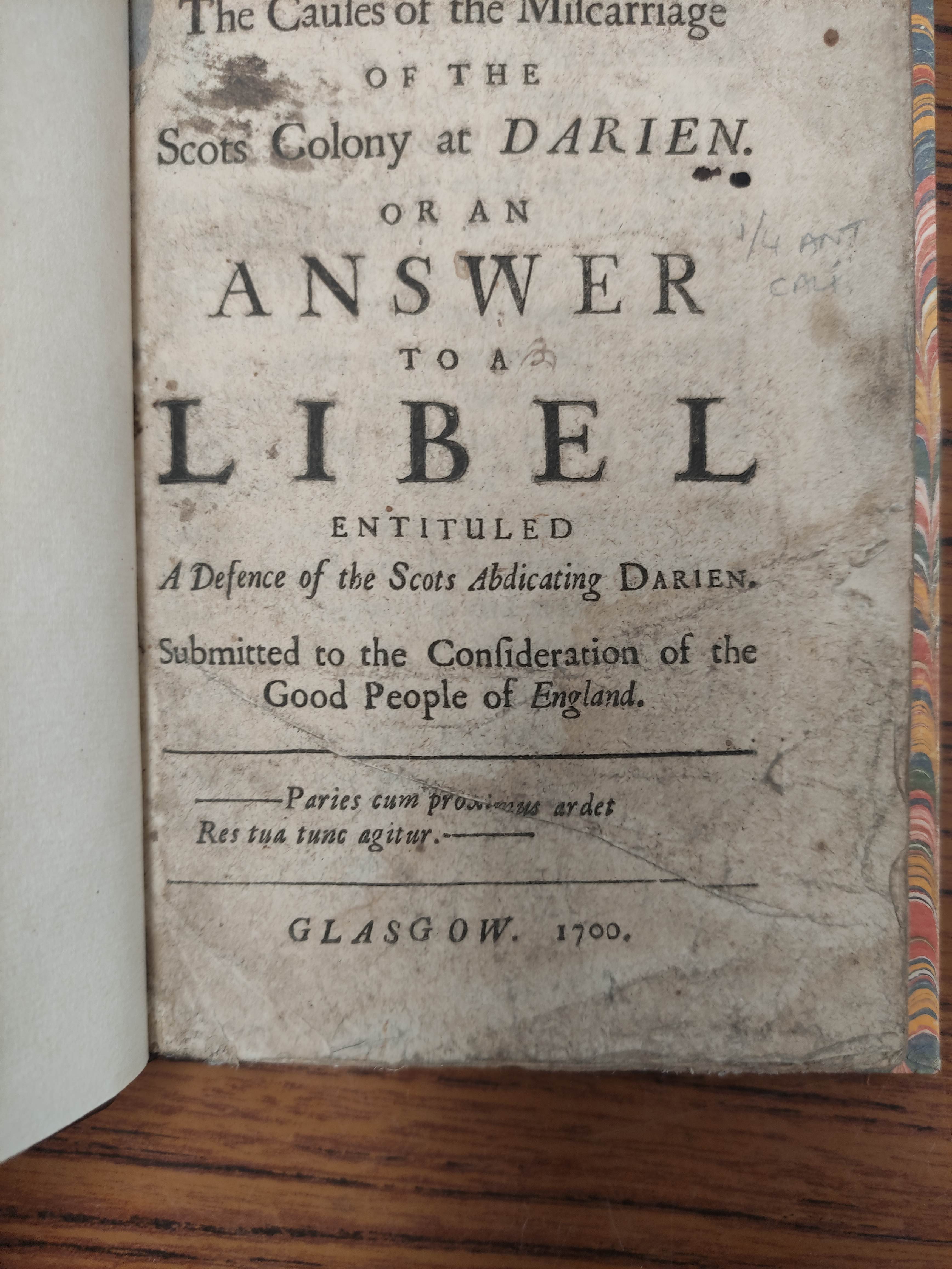 ANON.  An Enquiry into the Causes of the Miscarriage of the Scots Colony at Darien or An Answer to a - Image 8 of 10