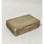 Silver rectangular snuff box, reeded with engine turned base and border '...Mr Lee of Brampton