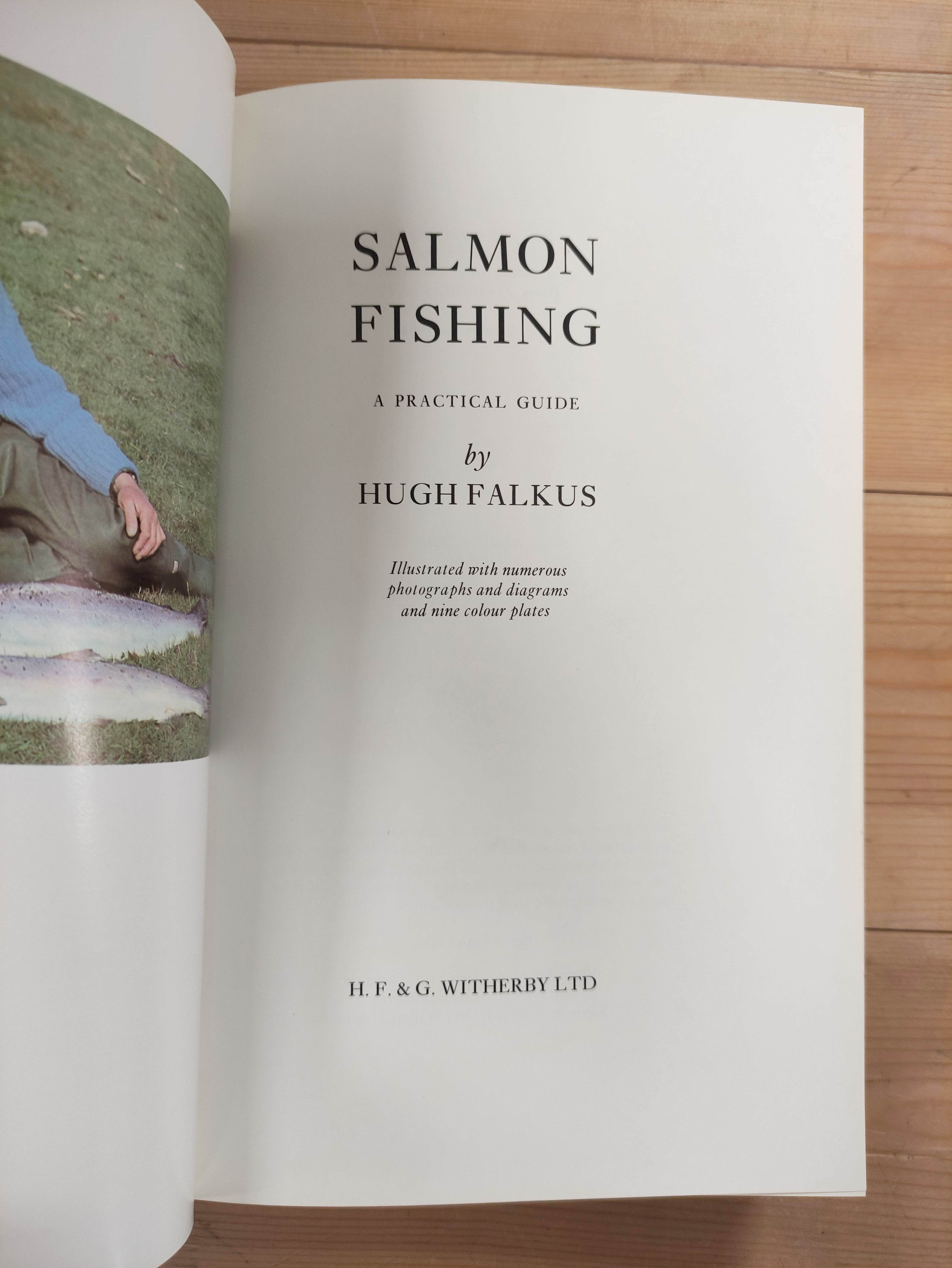 FALKUS HUGH.  Salmon Fishing. Illus. Orig. maroon cloth in d.w. 1984; also 6 others re. angling in - Image 4 of 6