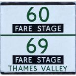 London Transport bus stop enamel E-PLATE for Thames Valley routes 60/69 with added 'Fare Stage'
