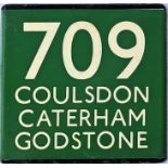 London Transport coach stop enamel E-PLATE for Green Line route 709 destinated Coulsdon, Caterham,