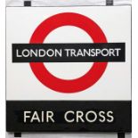 1950s/60s London Transport enamel BUS STOP SIGN 'Fair Cross' from a 'Keston' wooden bus shelter at