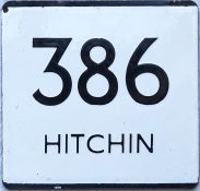 London Transport bus stop enamel E-PLATE for route 386 destinated Hitchin. Most likely to have