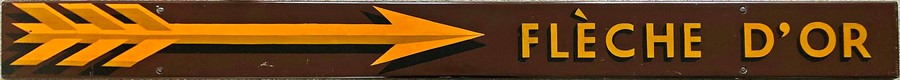 Southern Railway/British Railways (Southern Region) CARRIAGE BOARD 'Flèche d'Or' as used on the side