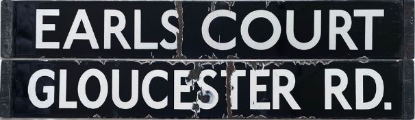 London Underground enamel DESTINATION PLATE for Earls Court / Gloucester Rd on the District Line.