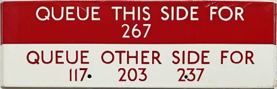 London Transport bus stop enamel Q-PLATE 'Queue this side for 267, Queue other side for 117, 203,