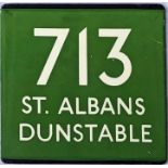 London Transport coach stop enamel E-PLATE for Green Line route 713 destinated St Albans, Dunstable.