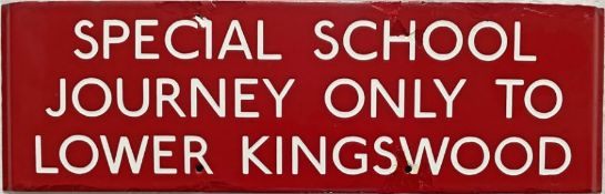 London Transport bus stop enamel G-PLATE 'Special School Journey to Lower Kingswood'. An E3-size