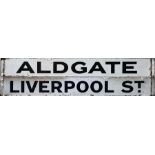 Enamel London Underground DESTINATION PLATE 'Aldgate / Liverpool St' (double-sided), believed to