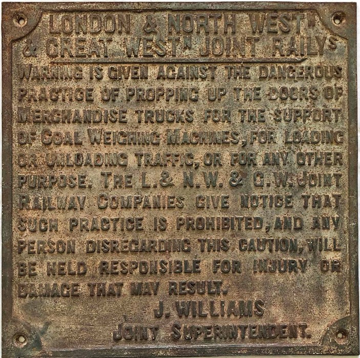 London & North Western & Great Western Joint Railway cast-iron "PROPPING UP" WARNING SIGN ('the