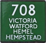 London Transport coach stop enamel E-PLATE for Green Line route 708 destinated Victoria, Watford,