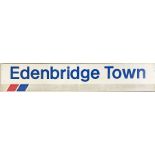 Network SouthEast STATION PLATFORM SIGN from Edenbridge Town, the former LB&SCR station on the Oxted
