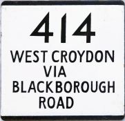 London Transport bus stop enamel E-PLATE for route 414 destinated West Croydon via Blackborough